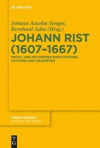 bokomslag Johann Rist (1607-1667)