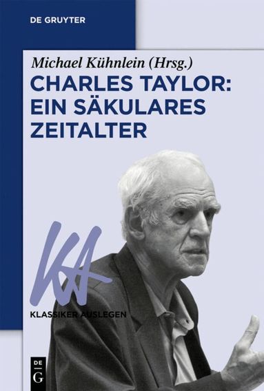 Michael Kühnlein - Charles Taylor: Ein säkulares Zeitalter, Häftad