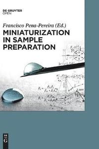bokomslag Miniaturization in Sample Preparation