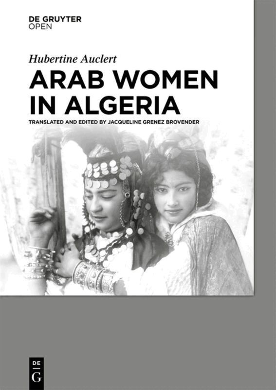 Hubertine Auclert - Arab Women in Algeria, Inbunden