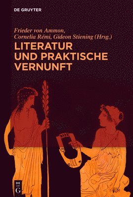 bokomslag Literatur und praktische Vernunft