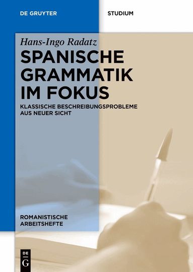 Hans-Ingo Radatz - Spanische Grammatik im Fokus, Häftad