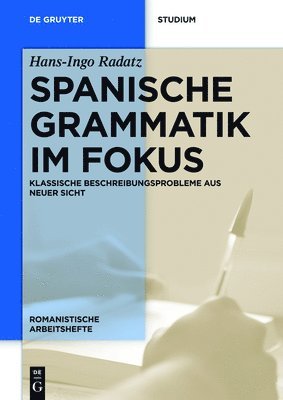 Spanische Grammatik im Fokus 1