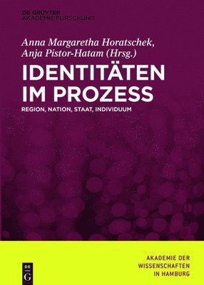 Anna Margaretha Horatschek, Anja Pistor-Hatam - Identitäten im Prozess, Inbunden