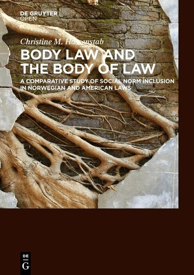 Christine M. Hassenstab - Body Law and the Body of Law, Inbunden