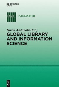 bokomslag Global Library and Information Science