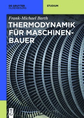 Thermodynamik fr Maschinenbauer 1