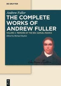 bokomslag Memoirs of the Rev. Samuel Pearce