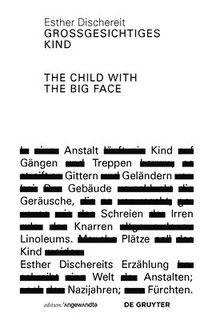 bokomslag Grogesichtiges Kind / The Child With the Big Face
