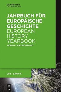 bokomslag Mobility and Biography