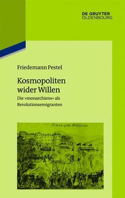 Friedemann Pestel, Institut Historique Allemand Paris - Kosmopoliten wider Willen, Inbunden