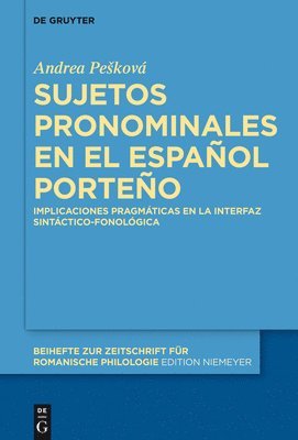 Andrea Peskova - Sujetos Pronominales En El Español Porteño, Inbunden