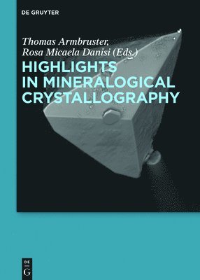 Highlights in Mineralogical Crystallography 1