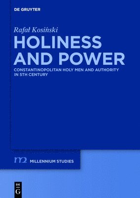 Rafal Kosinski - Holiness and Power, Inbunden