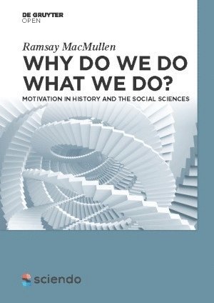 Why Do We Do What We Do? 1