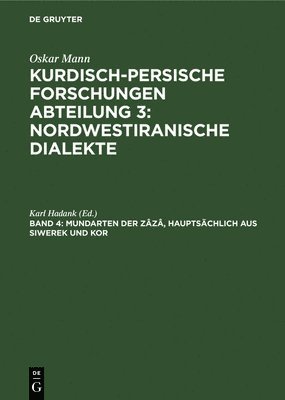 bokomslag Mundarten Der Zz, Hauptschlich Aus Siwerek Und Kor