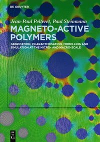 bokomslag Magneto-Active Polymers