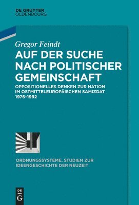 Gregor Feindt - Auf der Suche nach politischer Gemeinschaft, Inbunden