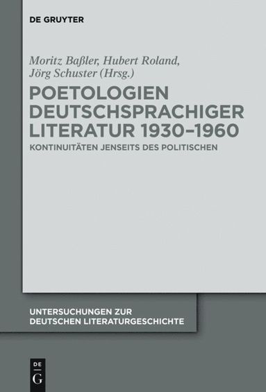 bokomslag Poetologien deutschsprachiger Literatur 1930-1960