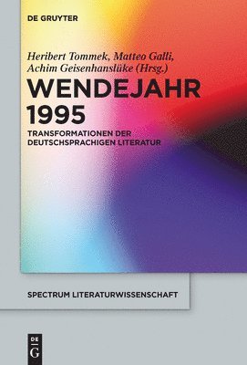 Heribert Tommek, Matteo Galli, Achim Geisenhanslüke - Wendejahr 1995, Inbunden