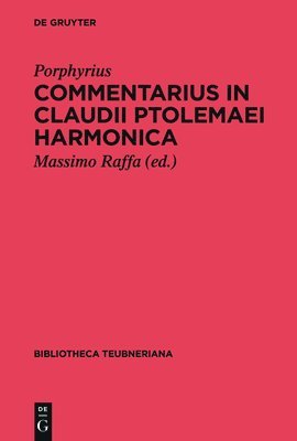 Commentarius in Claudii Ptolemaei Harmonica 1