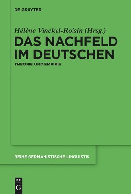 Hélène Vinckel-Roisin - Nachfeld im Deutschen, Inbunden