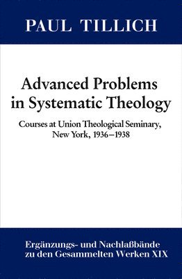 bokomslag Advanced Problems in Systematic Theology