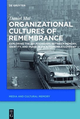 bokomslag Organizational Cultures of Remembrance