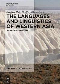 bokomslag The Languages and Linguistics of Western Asia
