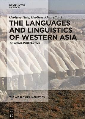 The Languages and Linguistics of Western Asia 1