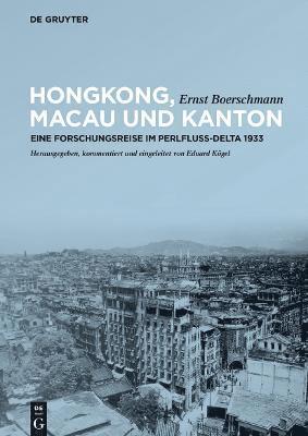 Hongkong, Macau und Kanton 1