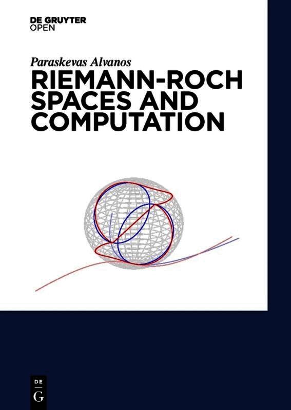 Paraskevas Alvanos - Riemann-Roch Spaces and Computation, Inbunden