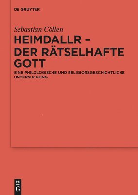 bokomslag Heimdallr - der rtselhafte Gott