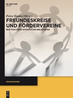 Petra Hauke - Freundeskreise Und Fördervereine, Häftad