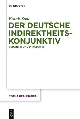 bokomslag Der deutsche Indirektheitskonjunktiv