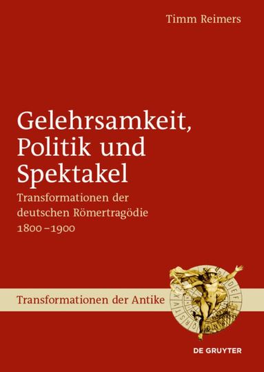 Timm Reimers - Gelehrsamkeit, Politik und Spektakel, Inbunden