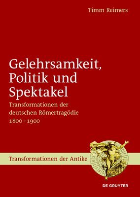 bokomslag Gelehrsamkeit, Politik und Spektakel