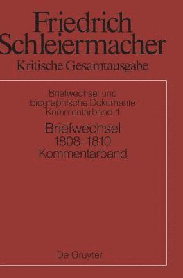 Sarah Schmidt, Günter Meckenstock, Andreas Arndt, Jörg Dierken, Lutz Käppel, Notger Slenczka - Briefwechsel 1808-1810, Inbunden