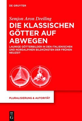 bokomslag Die klassischen Götter auf Abwegen