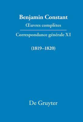 Benjamin Constant, Cecil P Courtney, Paul Rowe - Correspondance générale 1819-1820, Inbunden