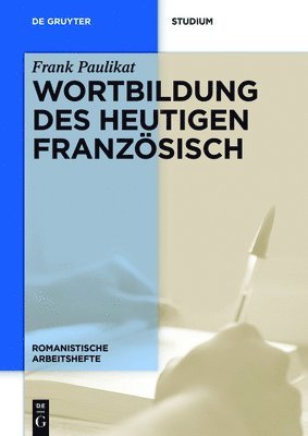 bokomslag Wortbildung des heutigen Franzsisch