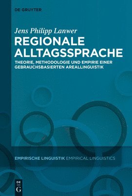 Jens Philipp Lanwer - Regionale Alltagssprache, Inbunden
