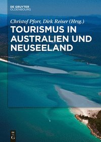 bokomslag Tourismus in Australien und Neuseeland