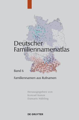 Kathrin Konrad Dräger Kunze, Konrad Kunze, Damaris Nübling - Familiennamen aus Rufnamen, Inbunden