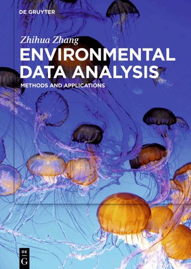 Zhihua Zhang - Environmental Data Analysis, Inbunden