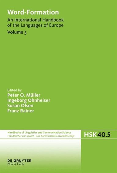 Peter O. Müller, Ingeborg Ohnheiser, Susan Olsen, Franz Rainer - Word-Formation, Inbunden