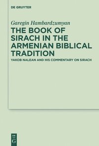 bokomslag The Book of Sirach in the Armenian Biblical Tradition