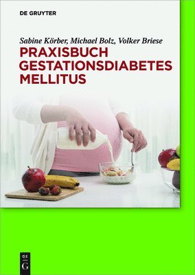 Praxisbuch Gestationsdiabetes mellitus 1