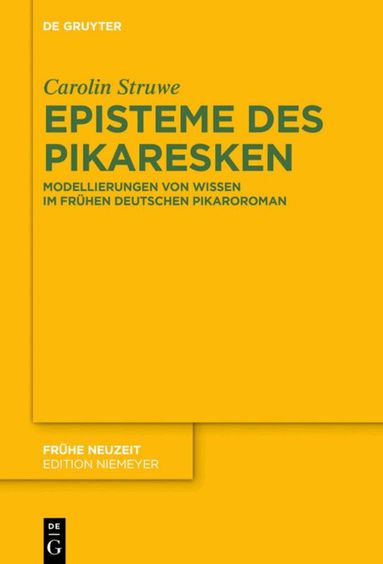 Carolin Struwe - Episteme des Pikaresken, Inbunden