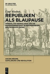 bokomslag Republiken als Blaupause